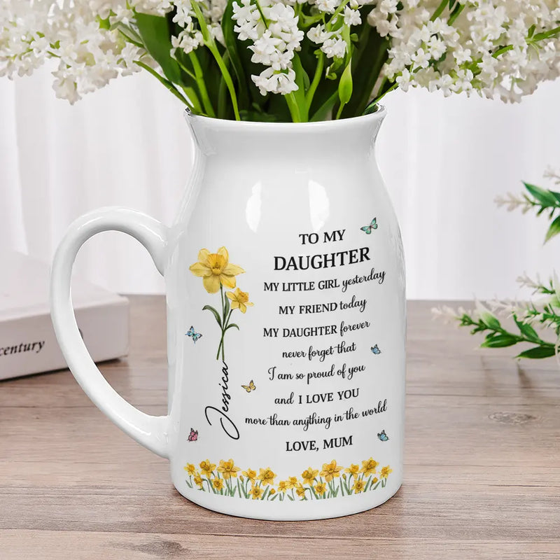 Faux Pressed Birth Flower My Daughter Forever - Personalized Ceramic Flower Vase