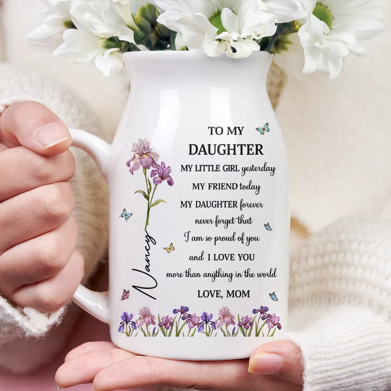 Faux Pressed Birth Flower My Daughter Forever - Personalized Ceramic Flower Vase