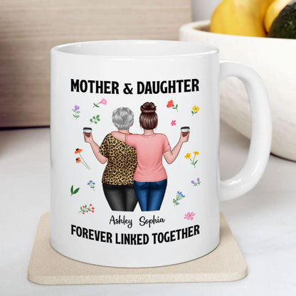 Back View Mom And Daughters Walking Mother & Daughter Forever Linked Together Personalized Mug