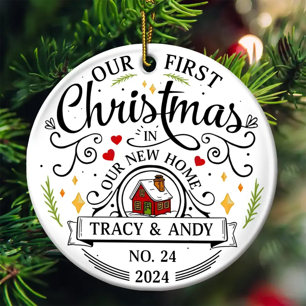 First Christmas In New Home Couples Family - Personalized Circle Ceramic Ornament Ornament The Next Custom Gift