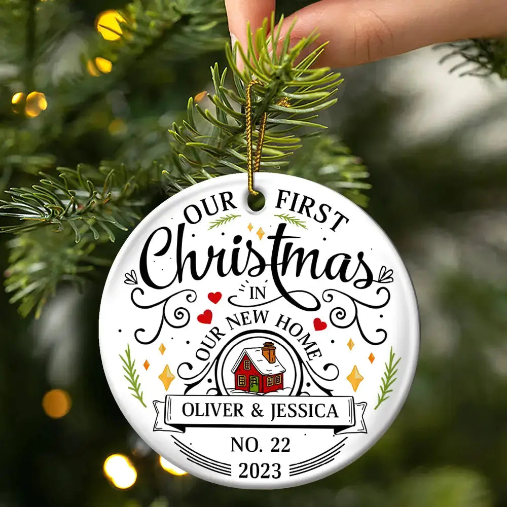 First Christmas In New Home Couples Family - Personalized Circle Ceramic Ornament Ornament The Next Custom Gift