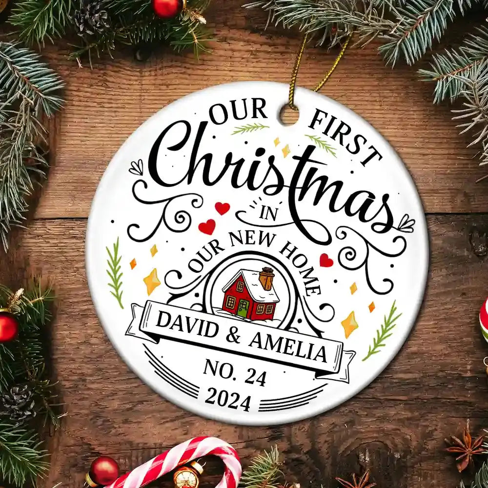 First Christmas In New Home Couples Family - Personalized Circle Ceramic Ornament Ornament The Next Custom Gift