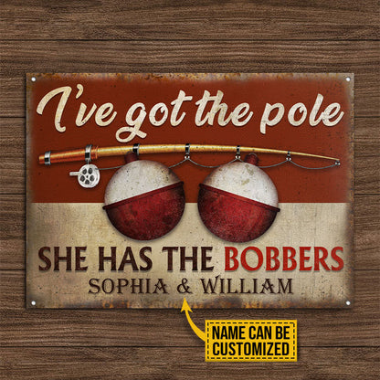 Fishing Couple Got The Pole Custom Classic Metal Signs, Tackle Sign, Lake House, Tin Sign