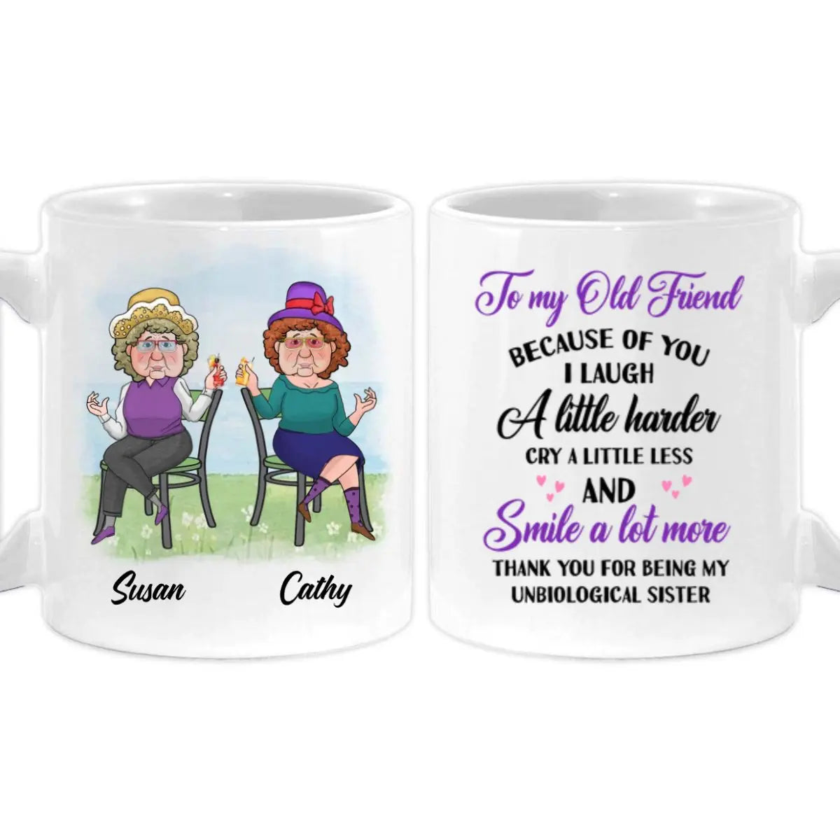 Friends - To My Old Friend Because Of You I Laugh A Little Harder - Personalized Mug mug The Next Custom Gift