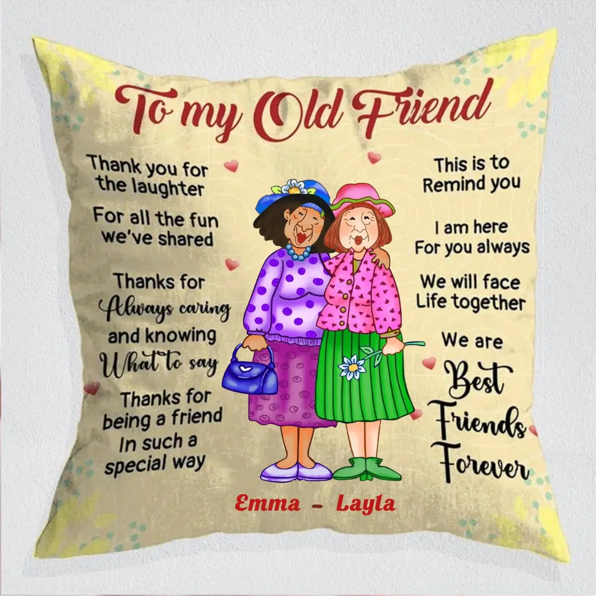 Friends - To My Old Friend - Personalized Pillow Pillow The Next Custom Gift