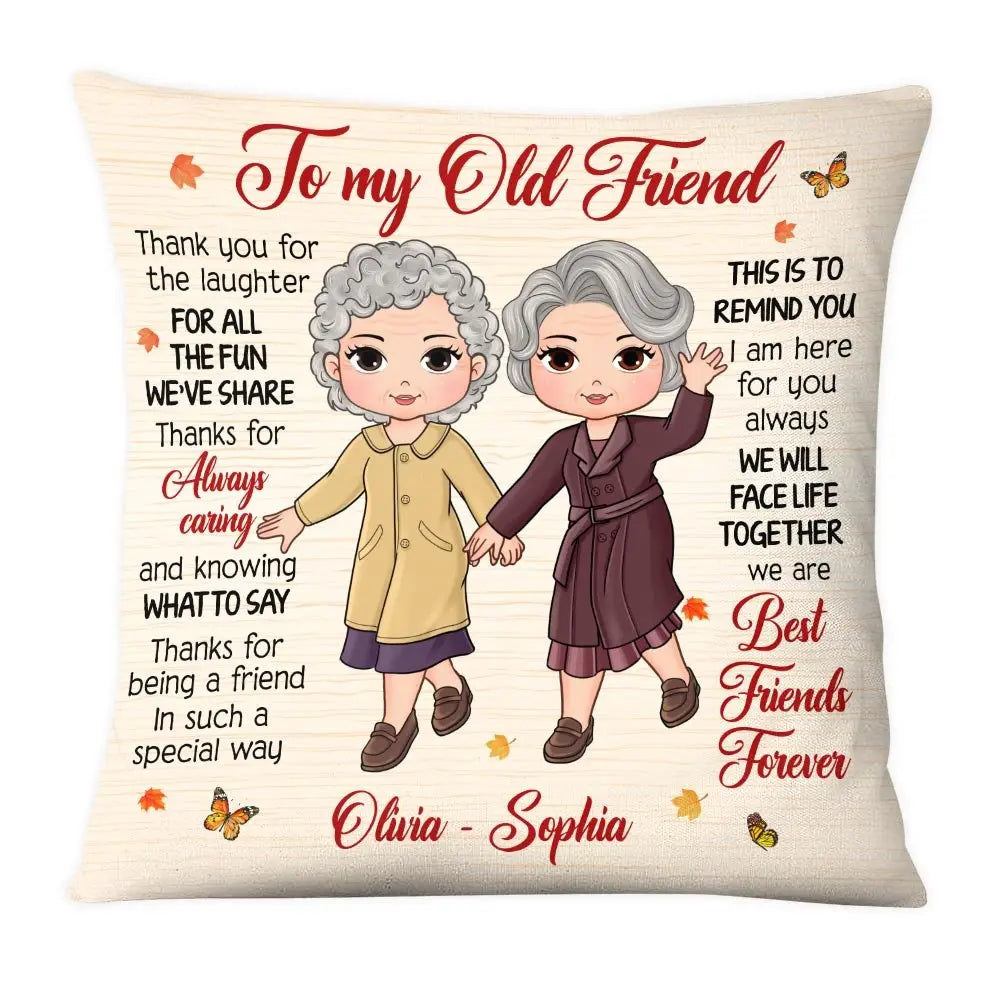 Friends - To My Old Friend - Personalized Pillow (SA) Pillow The Next Custom Gift