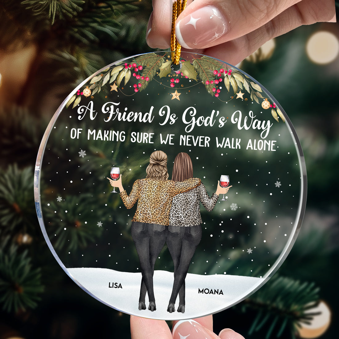 Friends We Never Walk Alone - Personalized Acrylic Ornament