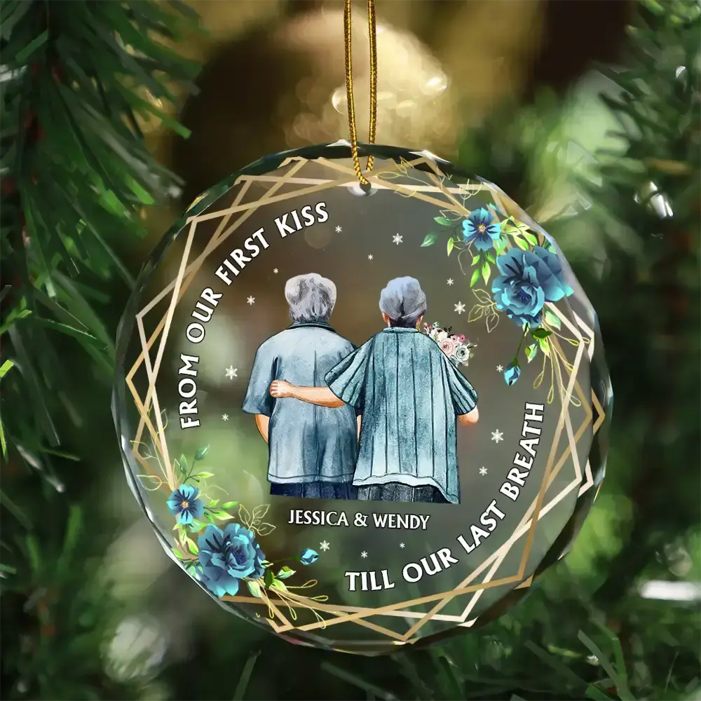 From Our First Kiss Till Our Last Breath Old Couples - Personalized Circle Glass Ornament Ornament The Next Custom Gift