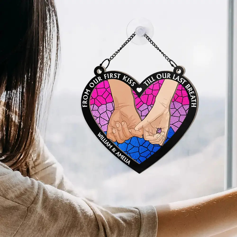 From Our First Kiss Till Our Last Breath Pride - Personalized Window Hanging Suncatcher Ornament Hanging Suncatcher Ornament The Next Custom Gift