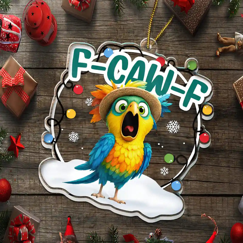 Funny Chicken F-Caw-F - Personalized Custom Shaped Acrylic Ornament