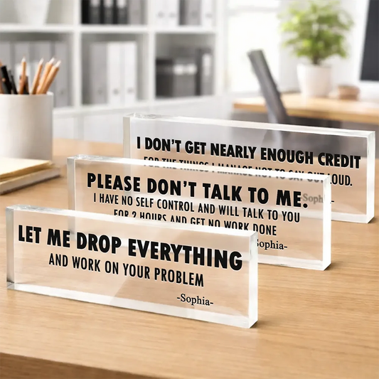 Funny Coworkers Please Don't Talk To Me - Personalized Desk Name Plate