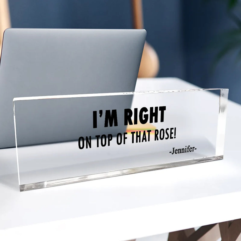 Funny Coworkers Please Don't Talk To Me - Personalized Desk Name Plate