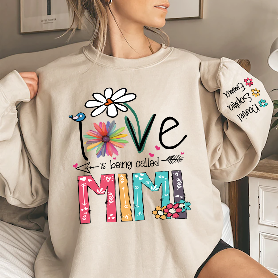 Personalized Mimi Sweatshirt, Love Is Being Called Mimi And Kids, Grandma Gift TH Sweatshirt