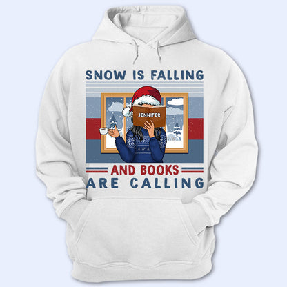 Christmas Snow Is Falling - Gift For Book Lovers - Personalized Custom Hoodie