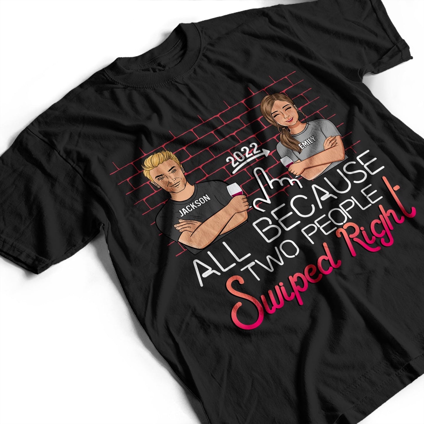 Two People Swiped Right - Gift For Couples - Personalized Custom Hoodie