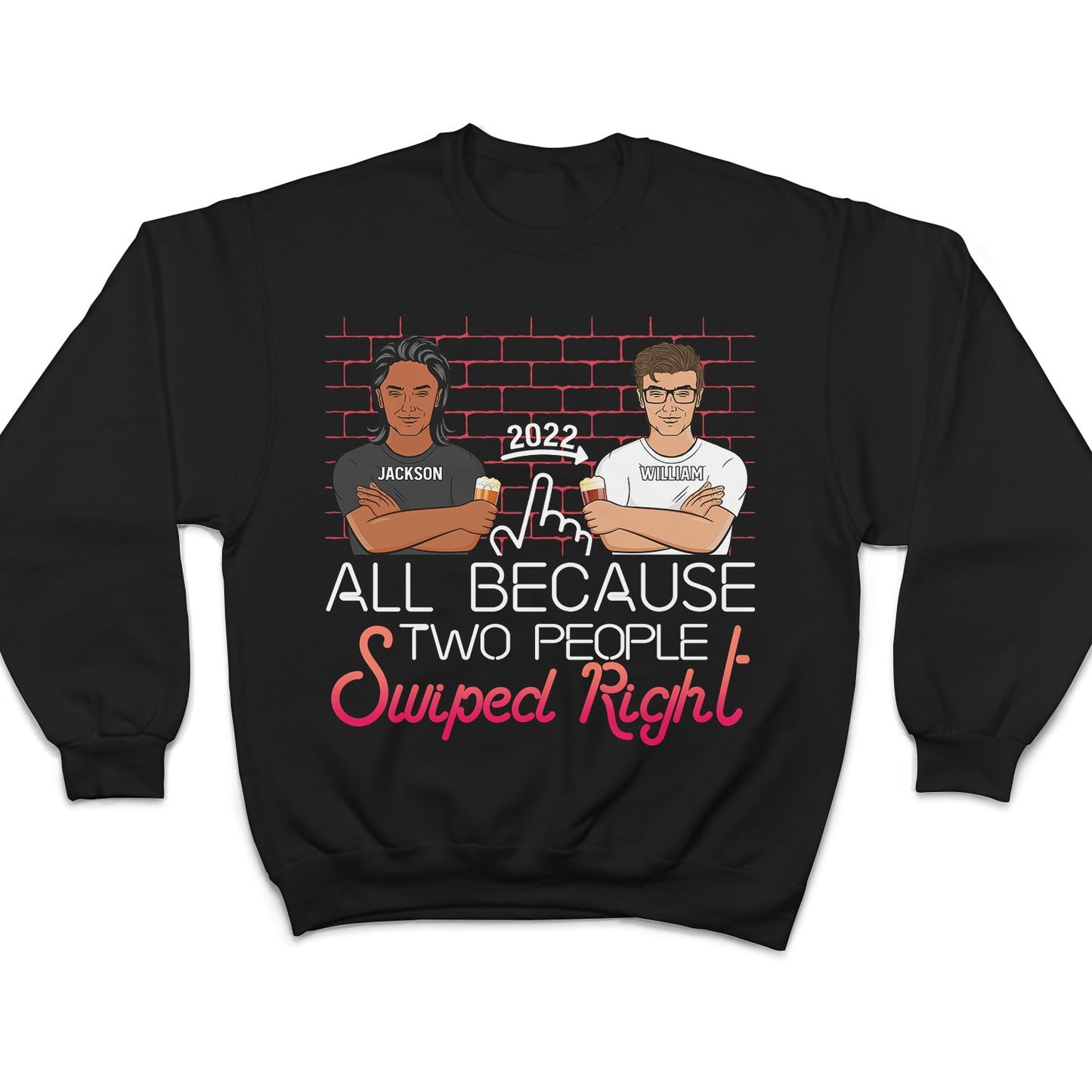 Two People Swiped Right - Gift For Couples - Personalized Custom Hoodie