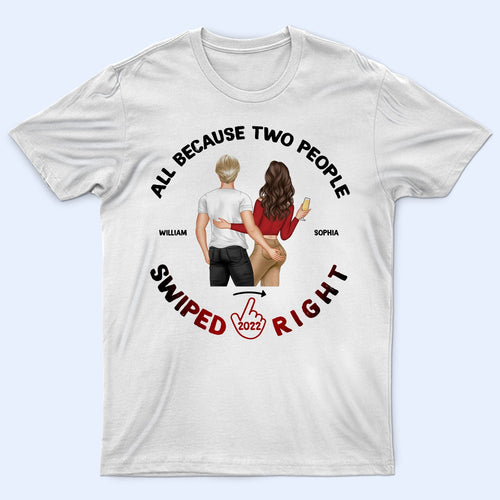 Two People Swiped Right Light - Gift For Couples - Personalized Custom T Shirt