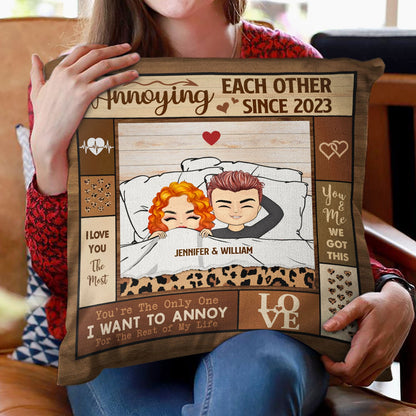 Couple Annoying Each Other - Gift For Couples - Personalized Custom Pillow