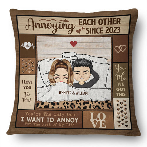 Couple Annoying Each Other - Gift For Couples - Personalized Custom Pillow