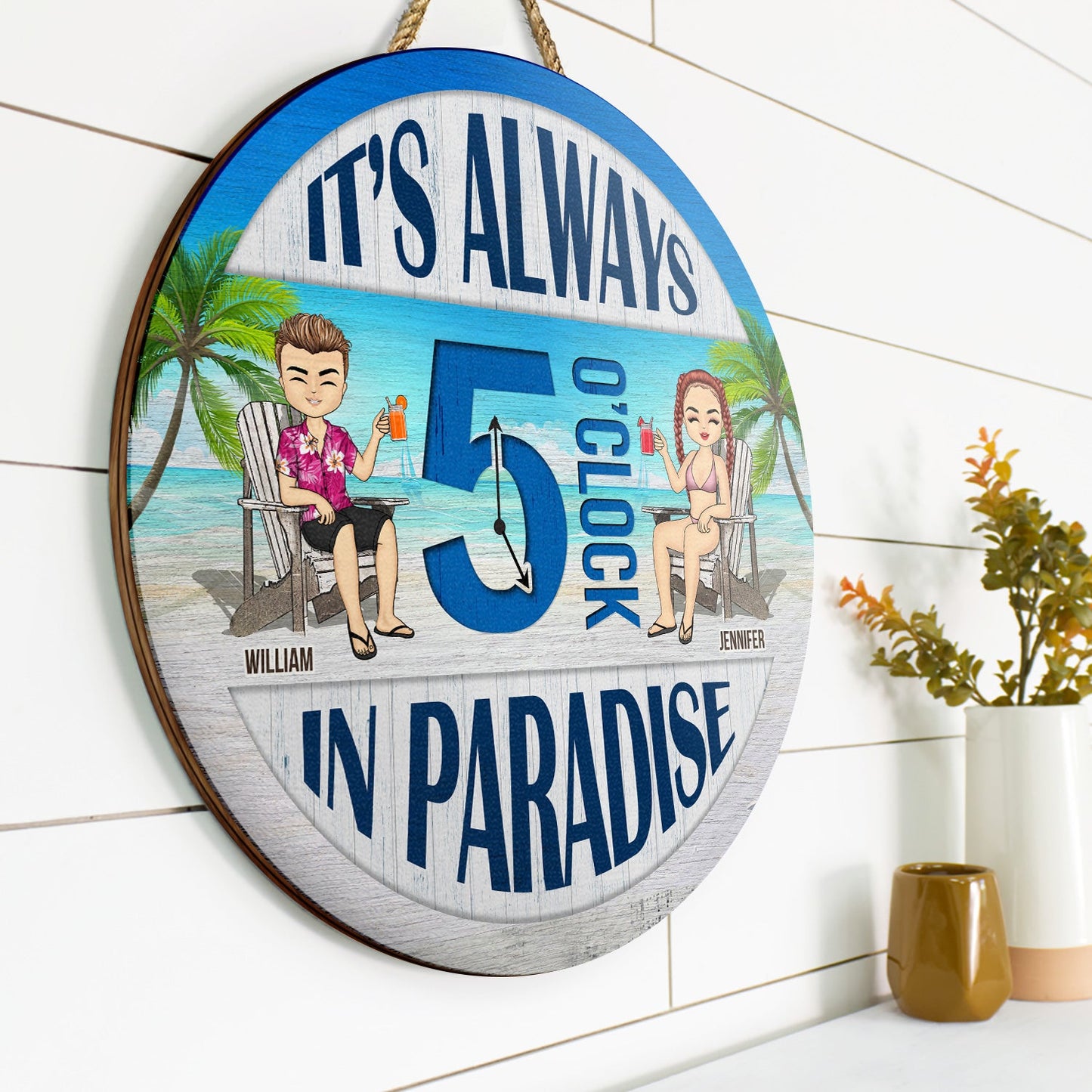 Beach Always 5 O'Clock In Paradise - Gift For Couples - Personalized Custom Wood Circle Sign