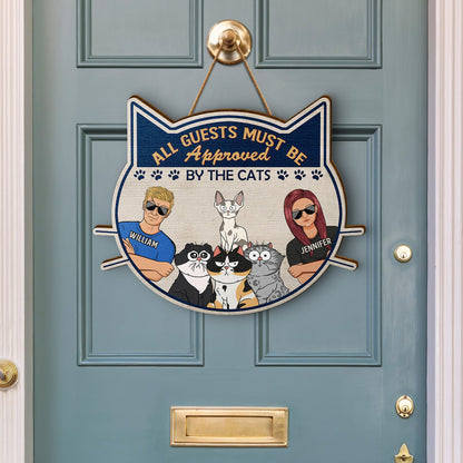 All Guests Must Be Approved - Gift For Cat Lovers - Personalized Custom Shaped Wood Sign