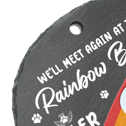 Custom Photo We'll Will Meet Again - Memorial Gift For Pet Lovers - Personalized Oval Shaped Garden Slate & Hook