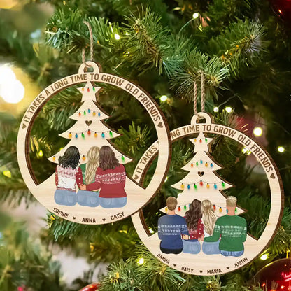 Long Time To Grow Old Friends - Personalized Wooden Cutout Ornament