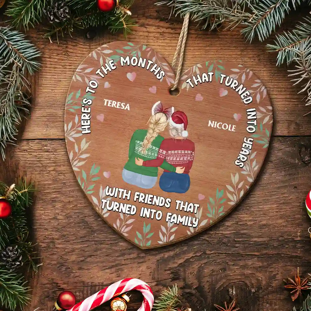 Christmas Friends That Turned Into Family - Personalized Custom Shaped Wooden Ornament