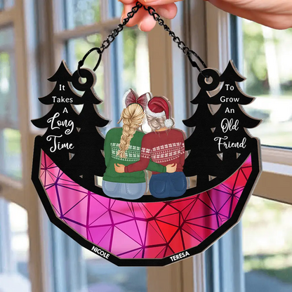 Grow Old Friends - Personalized Window Hanging Suncatcher Ornament