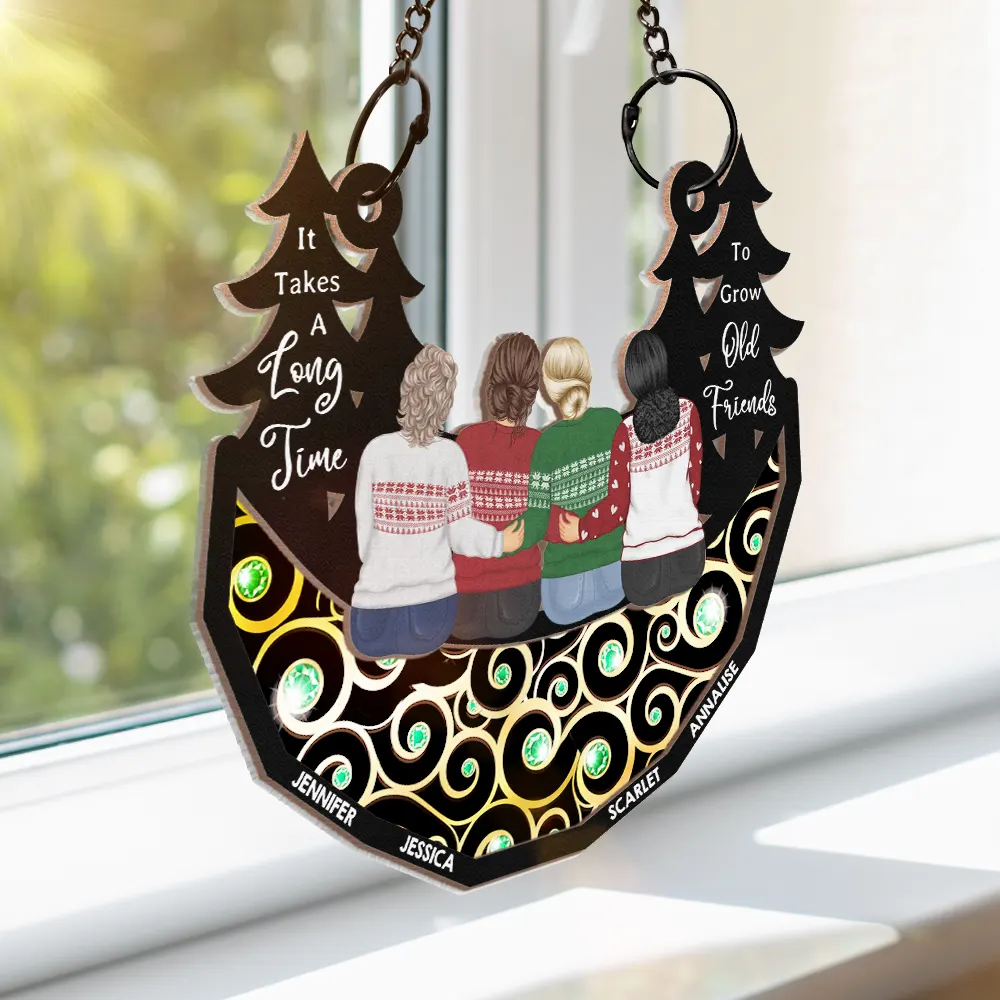 Grow Old Friends - Personalized Window Hanging Suncatcher Ornament