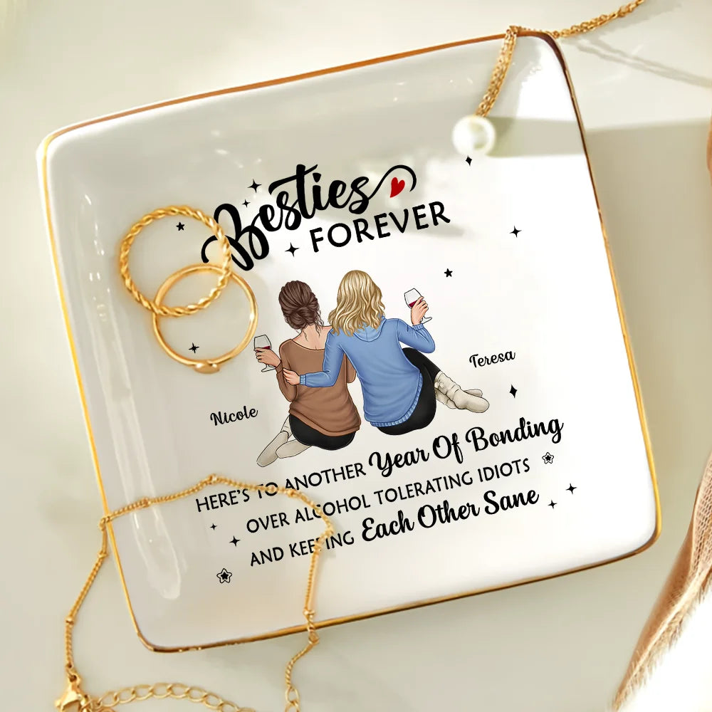 Besties Forever Our Friendship Is Endless - Personalized Ring Dish