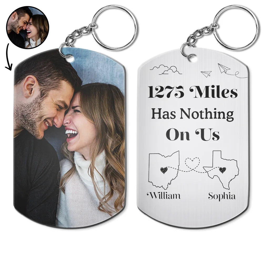 Custom Photo Miles Has Nothing On Us - Personalized Aluminum Keychain