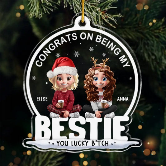 Custom Acrylic Ornament - Personalized Christmas Best Friend Birthday Gifts For Women, Besties, Sisters, BFF - Cheers To Endless Friendship