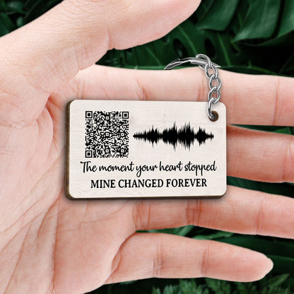 The Moment Your Heart Stopped Voicemail Scannable QR Code Personalized Wooden Keychain