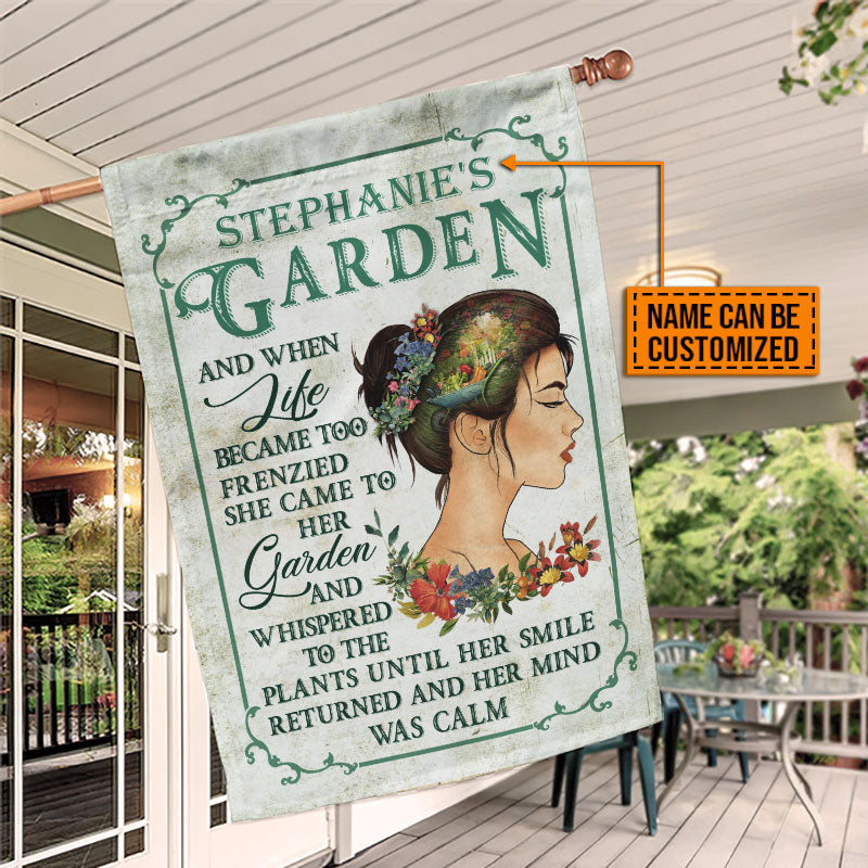 Garden And When Life Became Too Frenzied Custom Flag