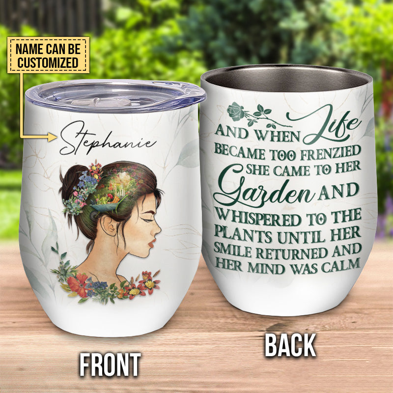 Garden And When Life Custom Wine Tumbler