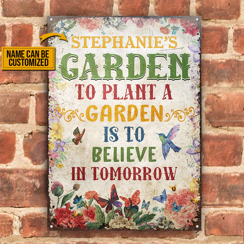 Garden Believe In Tomorrow, Outdoor Garden Decor, Custom Classic Metal Signs