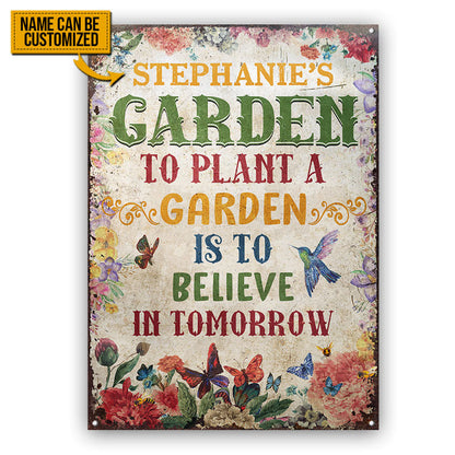Garden Believe In Tomorrow, Outdoor Garden Decor, Custom Classic Metal Signs