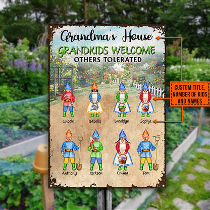 Garden Grandma Grandpa House Grandkids Welcome Others Tolerated Custom Classic Metal Signs