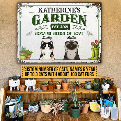 Garden Sowing Seeds Of Love, Yard Sign, Cat Lover Gift, Custom Classic Metal Sign