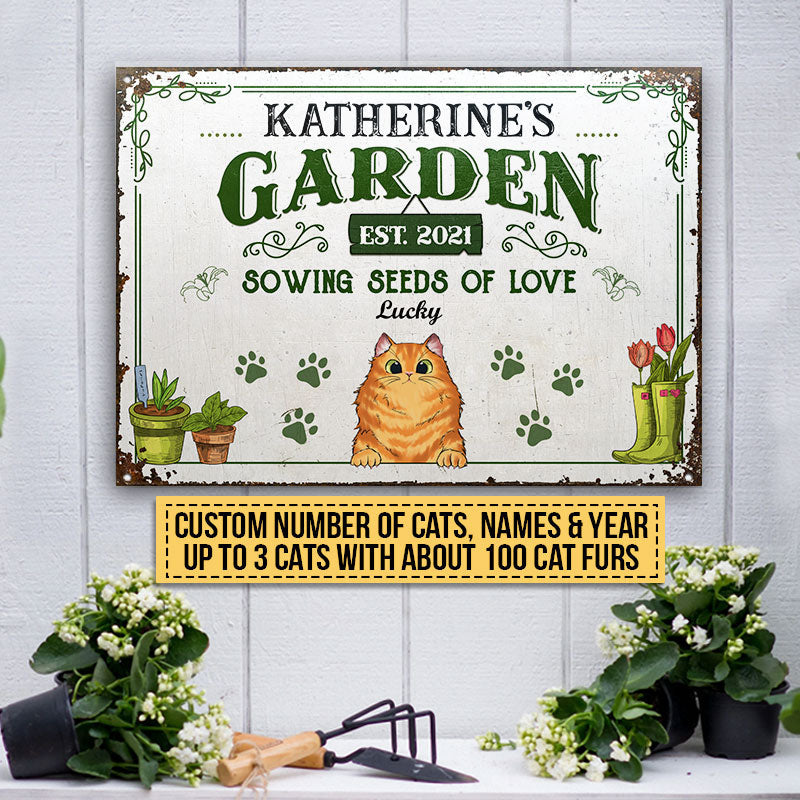 Garden Sowing Seeds Of Love, Yard Sign, Cat Lover Gift, Custom Classic Metal Sign