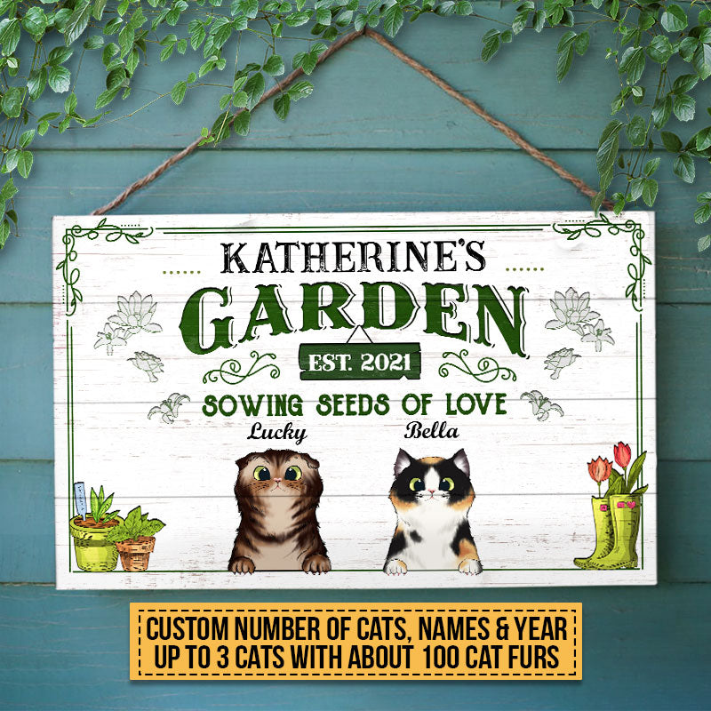 Garden Sowing Seeds Of Love, Yard Sign, Cat Lover Gift, Custom Wood Rectangle Sign