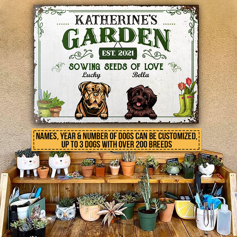 Garden Sowing Seeds Of Love, Yard Sign, Dog Lover Gift, Custom Classic Metal Signs