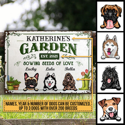Garden Sowing Seeds Of Love, Yard Sign, Dog Lover Gift, Custom Classic Metal Signs