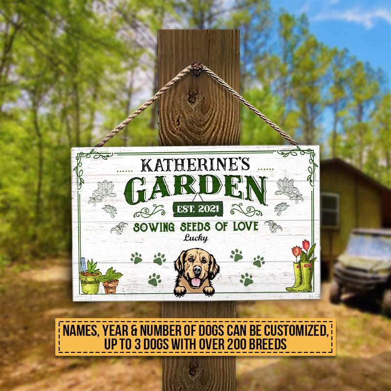 Garden Sowing Seeds Of Love, Yard Sign, Dog Lover Gift, Custom Wood Rectangle Sign