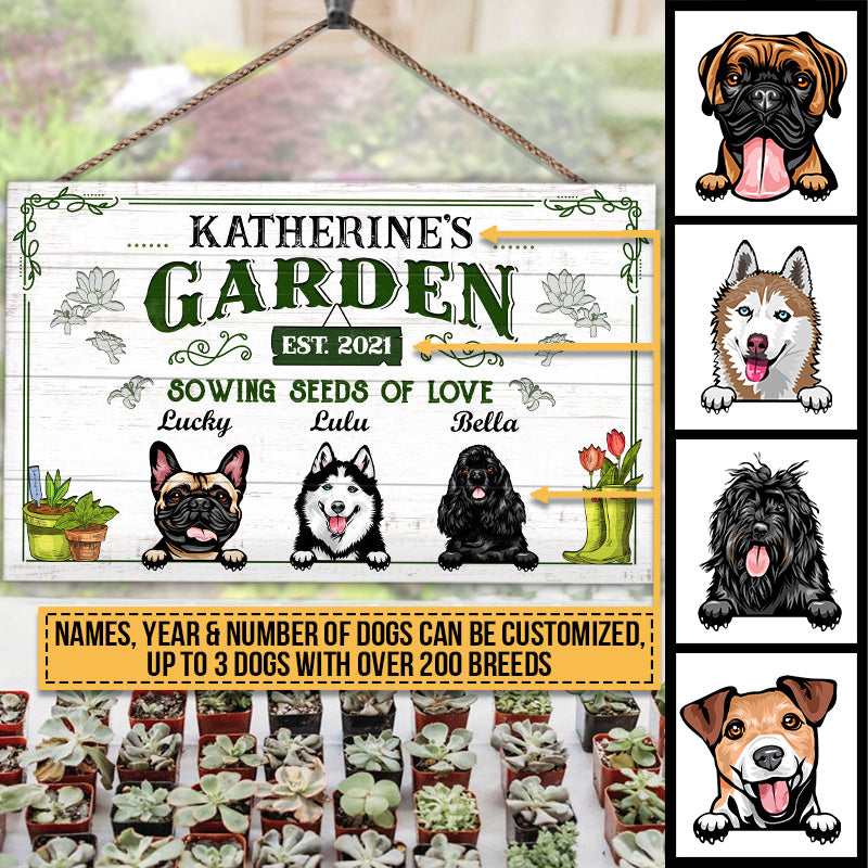 Garden Sowing Seeds Of Love, Yard Sign, Dog Lover Gift, Custom Wood Rectangle Sign