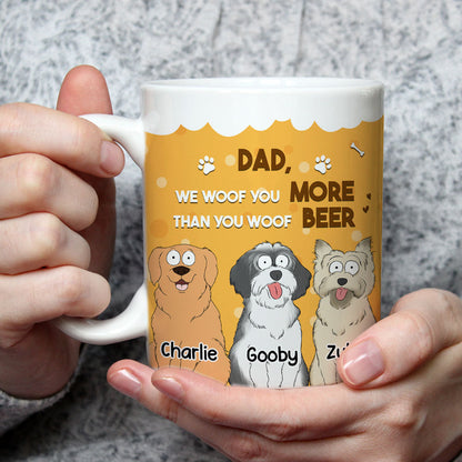 More Than You Woof Beer - Personalized Custom Coffee Mug