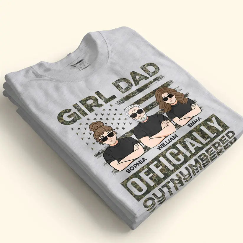 Girl Dad Outnumbered - Personalized Shirt Shirts & Tops The Next Custom Gift