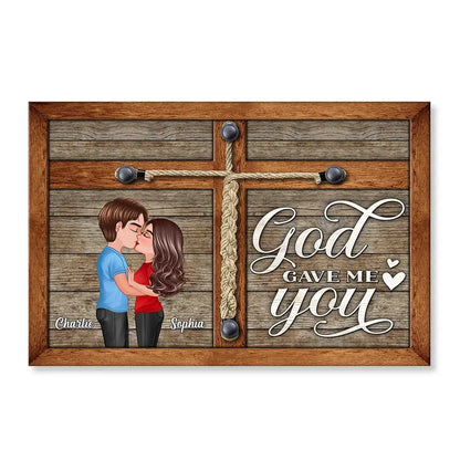 God Gave Me You Kissing Couple Gift For Him Her Personalized Poster Poster The Next Custom Gift