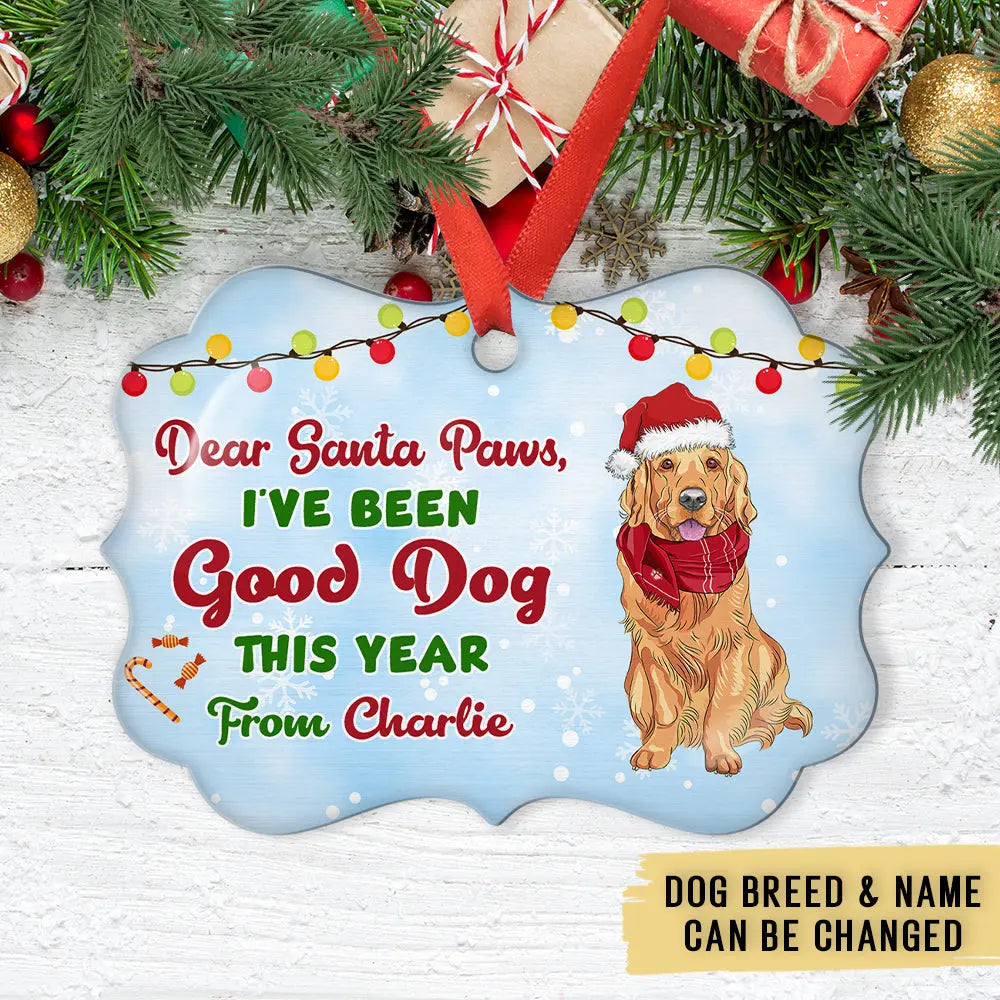 Good Dog - Personalized Custom Aluminum Ornament ornament The Next Custom Gift